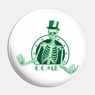 The green skeleton invites you to come. Pin