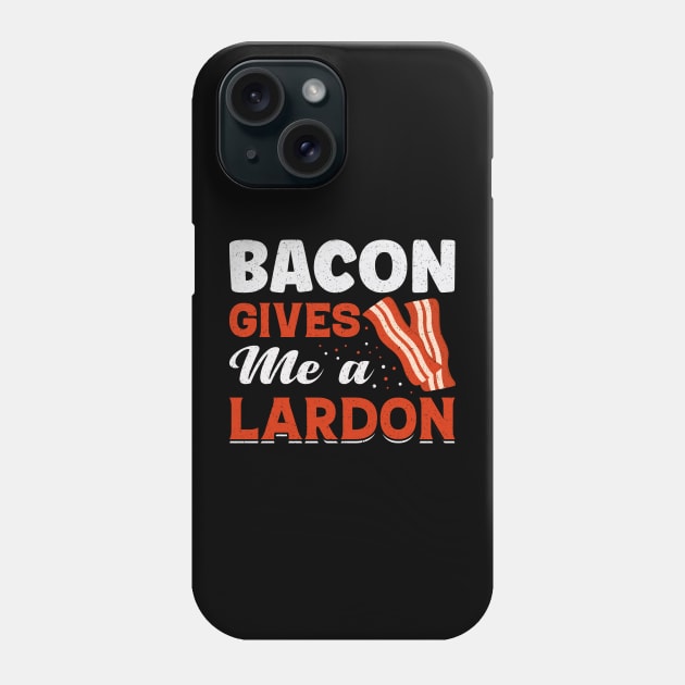 Bacon Gives me a Lardon- BQQ Gift Phone Case by Leonitrias Welt