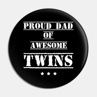 Proud Dad Of Awesome Twins Father's Day Gift Pin