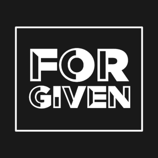 Forgiven T-Shirt