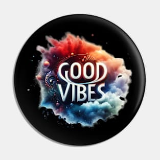 Good vibes t-shirt Pin