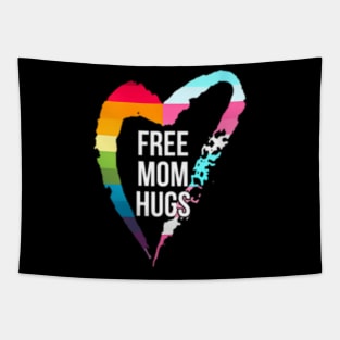 Womens Free Mom Hugs Cute Lgbt Pride Gay Family Matching Tapestry