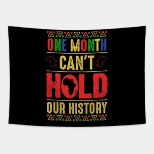 One Month Can't Hold Our History Tapestry