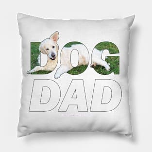DOG DAD - white golden retriever oil painting word art Pillow