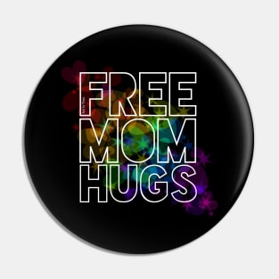 Free Mom Hugs Pin