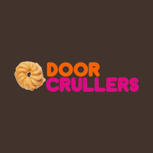 Door Crullers T-Shirt