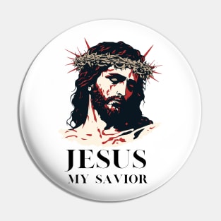 jesus my savior | Jesus t-shirt Pin