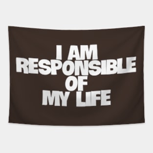 i am responsible of my life Tapestry