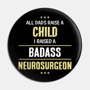 Badass Neurosurgeon Pin