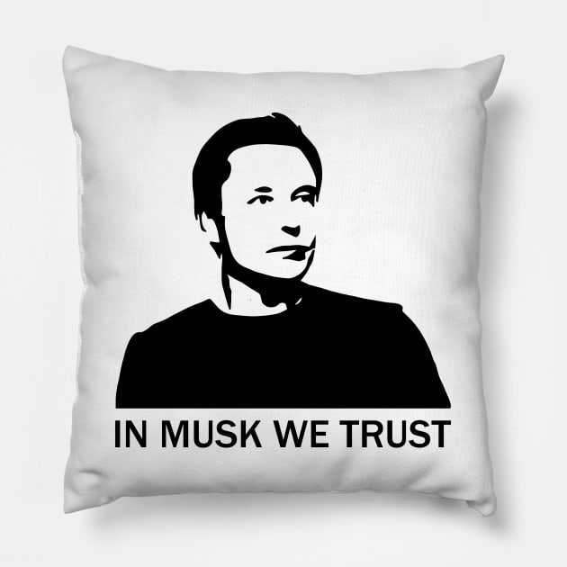 In Musk We Trust Pillow by valentinahramov