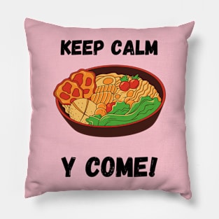 Keep Calm y come! Pillow