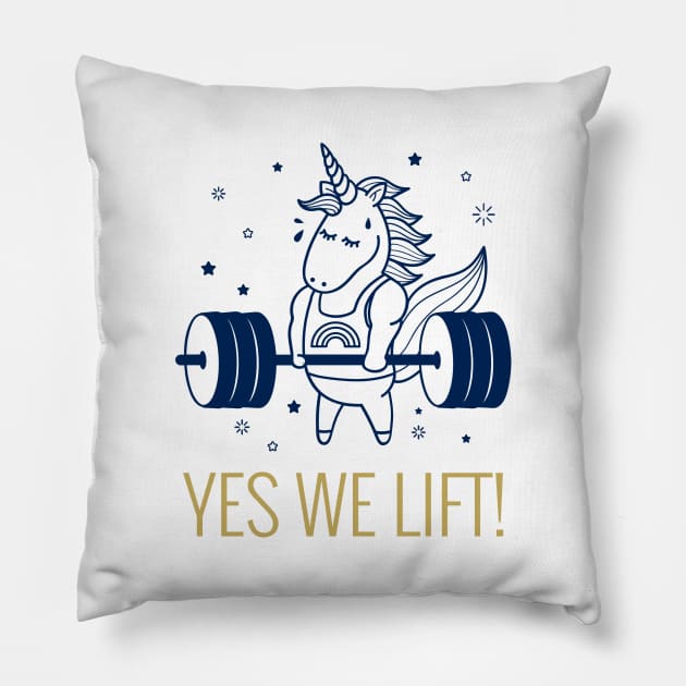 Yes We Lift - Unicorn Pillow by Created by JR