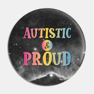 Autistic and Proud: Pansexual Pin