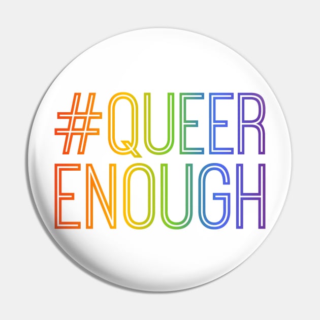 #QUEERENOUGH Pin by queerenough