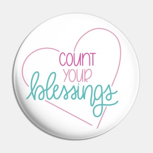 Count Your Blessings Heart Pin