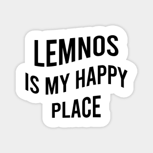 Lemnos is my happy place Magnet