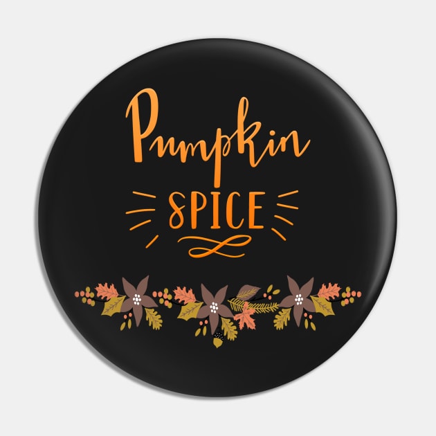 Pumpkin Spice - Fall Flavor Pin by Pasfs0