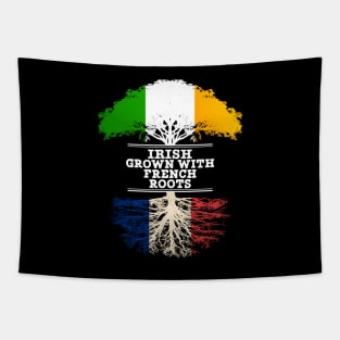 Irish Grown With French Roots - Gift for French With Roots From France Tapestry