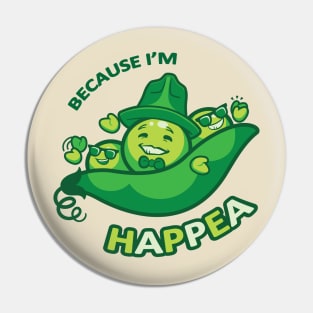 Because I'm Happea Pin