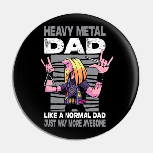 Heavy Metal Dad Like A Normal Dad Just Way More Awesome Pin