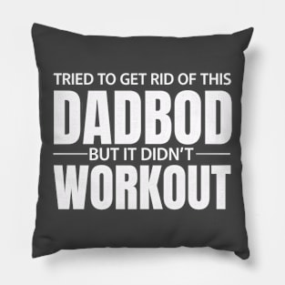 DAD BOD Pillow