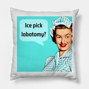 Lobotomy Nightmare Pillow