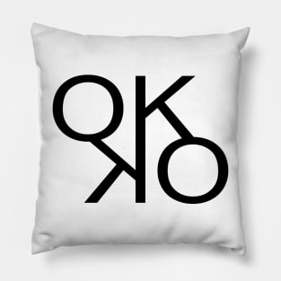 OK-OK, if you say so Pillow