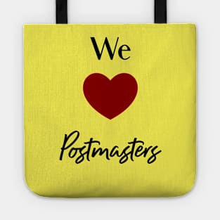 We Love Postmasters Tote