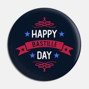 Happy Bastille Day Pin