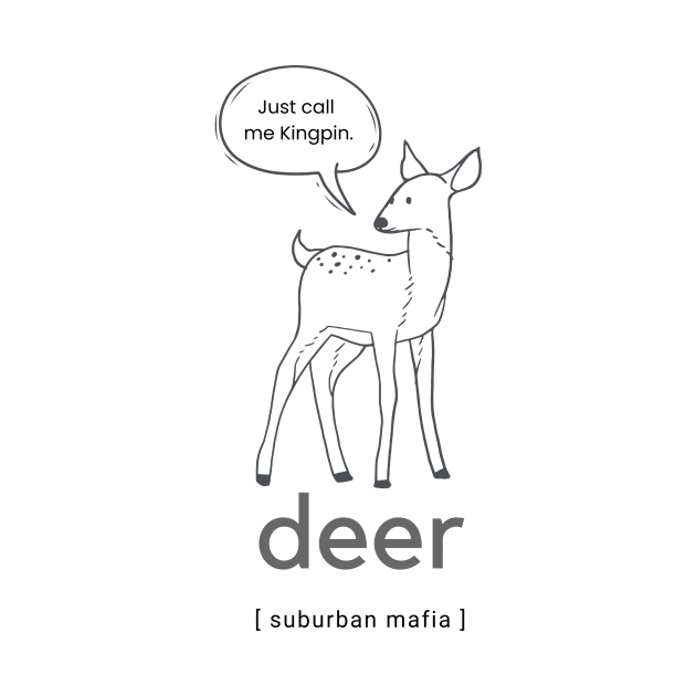 Deer - suburban mafia by shoreamy