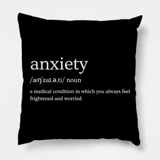 Anxiety - Definition Pillow