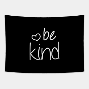 Be Kind Typography Simple Script For Kindness & Positive Energy Tapestry