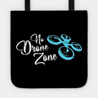 No Drone Zone Tote