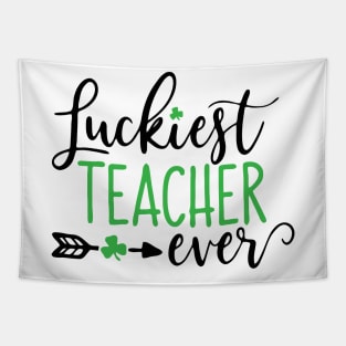 Luckiest Teacher Ever Tapestry