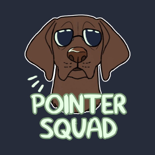 POINTER SQUAD (solid liver) by mexicanine