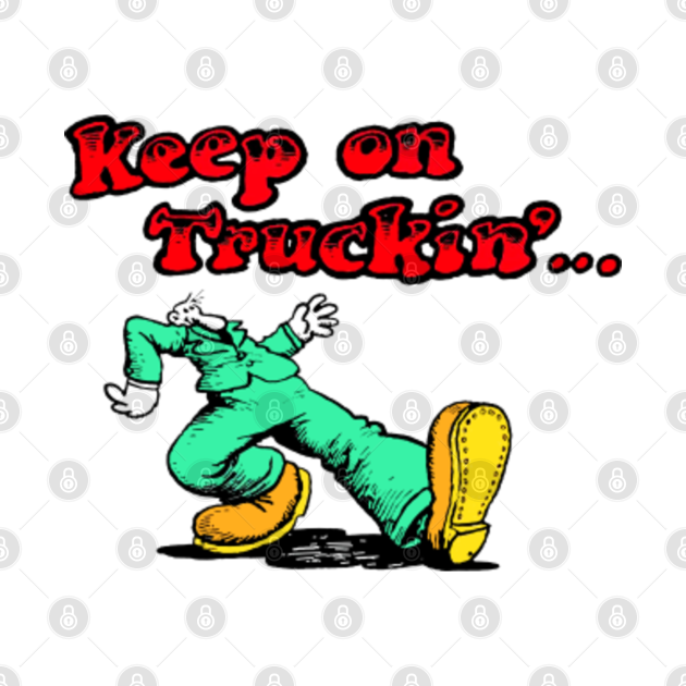 keep on truckin image