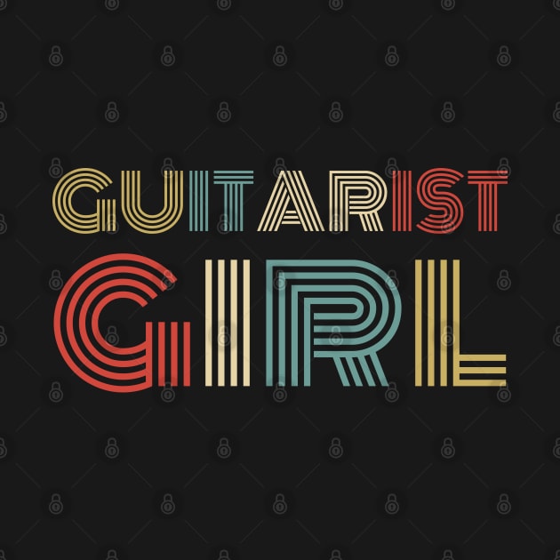 Guitarist girl retro vintage design . Perfect present for mother dad friend him or her by SerenityByAlex