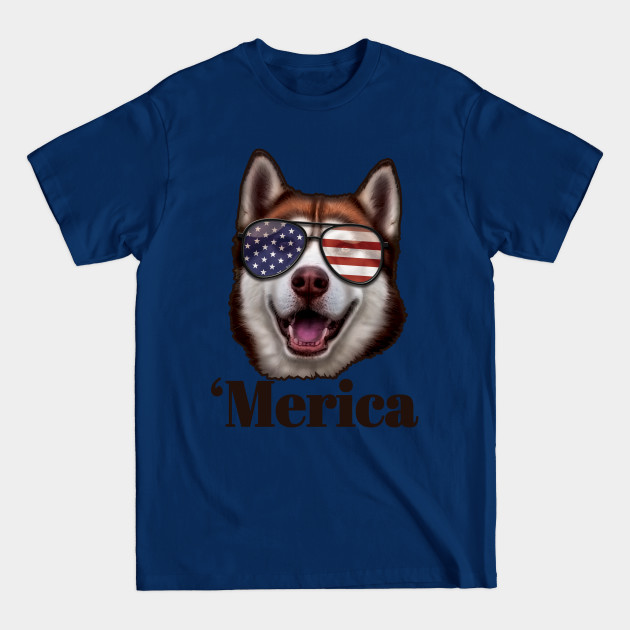 Disover Merica - Siberian Husky, American Flag Sunglasses, Patriotic Dog Lover, 4th Of July Gift For Men, Women & Kids - 4th Of July Gift - T-Shirt