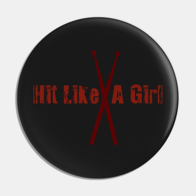 Hit Like A Girl Pin by we3enterprises