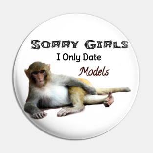 Funny Ridiculous Dating Sarcasm Pin