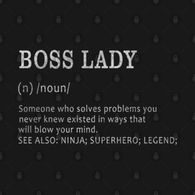 Boss lady - Definition design by VisualsbyFranzi