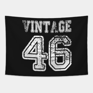 Vintage 46 1946 2046 T-shirt Birthday Gift Age Year Old Boy Girl Cute Funny Man Woman Jersey Style Tapestry