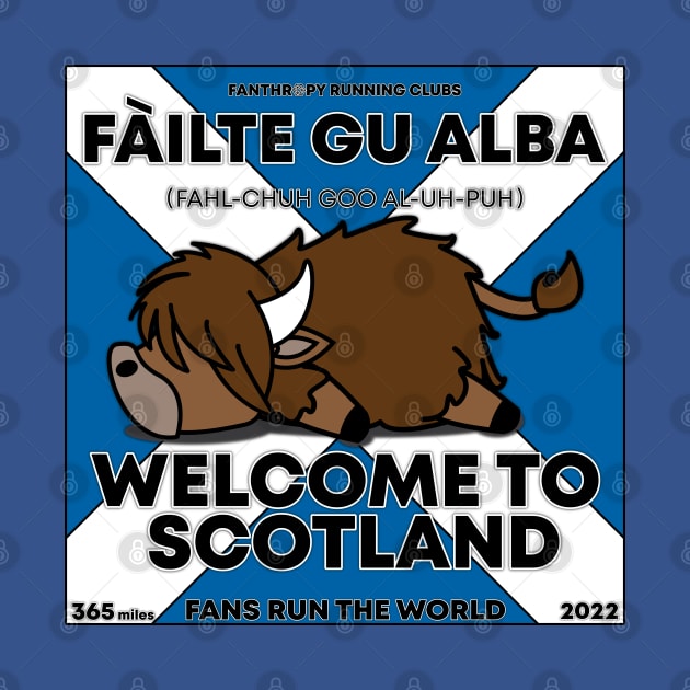 Fans Run the World 2022 - Fàilte! by Fanthropy Running Clubs