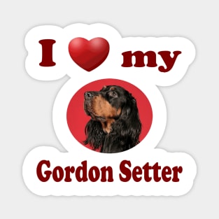 I Love My Gordon Setter Magnet