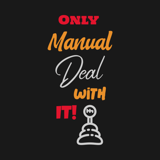 Only Manual Deal With It by vukojev-alex