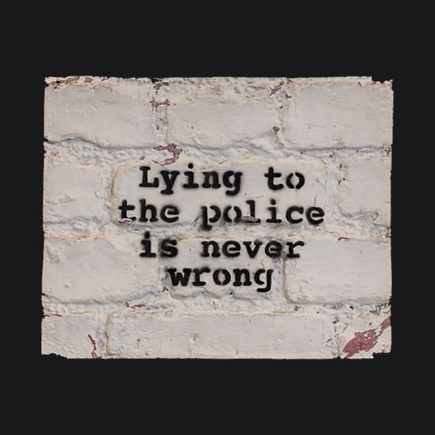 Lying to the Police is Never Wrong by Gemini Chronicles