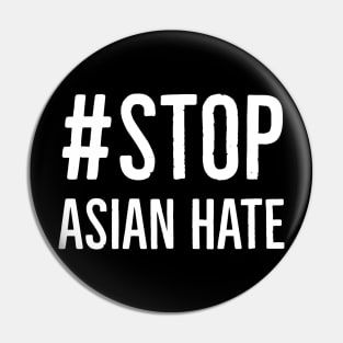 Stop Asian Hate Pin