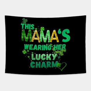 This Mamas Wearing Her Lucky Charm Tapestry