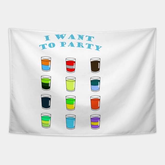 I WANT TO PARTY Tapestry by ZONE_51