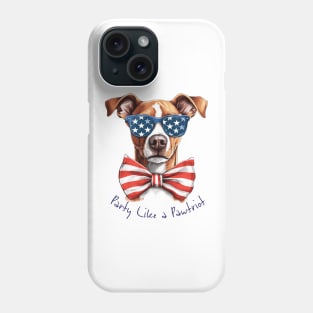 Party Like a Pawtriot : 4th of July Dog Lover T-Shirt Phone Case